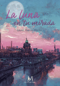 LA LUNA EN TU MIRADA