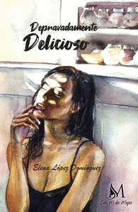 DEPRAVADAMENTE DELICIOSO