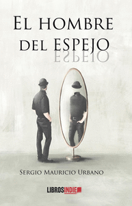 EL HOMBRE EN EL ESPEJO