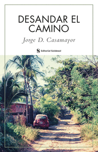 DESANDAR EL CAMINO