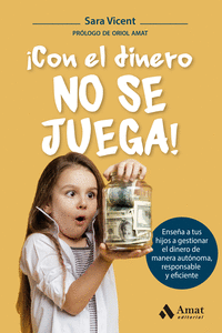 �CON EL DINERO NO SE JUEGA!