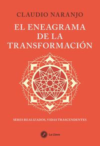 EL ENEAGRAMA DE LA TRANSFORMACION