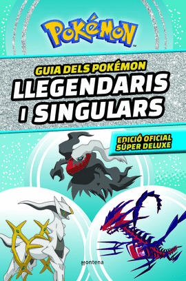 GUIA DELS POKMON LLEGENDARIS I SINGULARS: EDICI OFICIAL SPER D