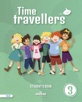 TIME TRAVELLERS 3 BLUE STUDENT'S BOOK ENGLISH 3 PRIMARIA (MUR)