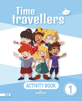 TIME TRAVELLERS 1 BLUE ACTIVITY BOOK ENGLISH 1 PRIMARIA (PRINT)