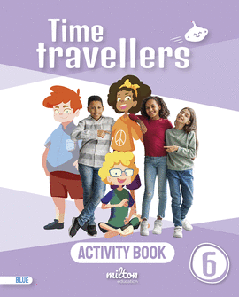 TIME TRAVELLERS 6 BLUE STUDENT'S BOOK ENGLISH 6 PRIMARIA (MAD)