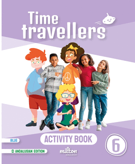 TIME TRAVELLERS 6 BLUE ACTIVITY BOOK ENGLISH 6 PRIMARIA (AND)