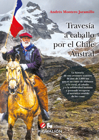 TRAVESA A CABALLO POR EL CHILE AUSTRAL