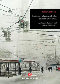 LA INESPERADA NIEVE DE ABRIL (POEMAS 2015-2022)
