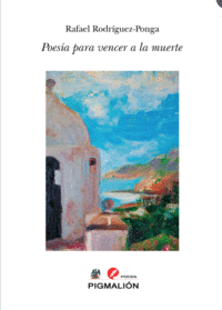 POES�A PARA VENCER A LA MUERTE