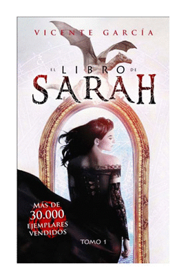 EL LIBRO DE SARAH. TOMO 1