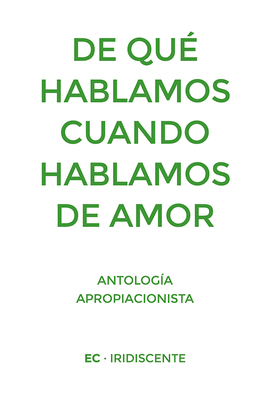 DE QU HABLAMOS CUANDO HABLAMOS DE AMOR