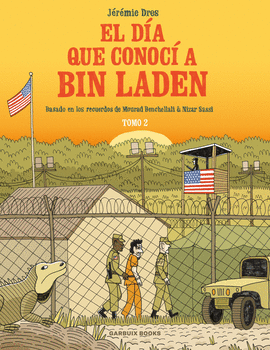 EL DA QUE CONOC A BIN LADEN VOL. 2