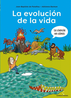 LA EVOLUCIN DE LA VIDA