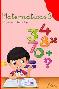 MATEMATICAS 3�EP 1�TRIMESTRE 22 EDIMAES