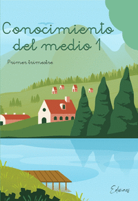 CONOCIMIENTO DEL MEDIO 1�EP 1�TRIMESTRE 24 EDIMAES