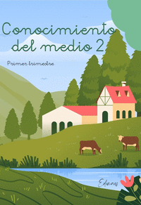 CONOCIMIENTO DEL MEDIO 2�EP 1�TRIMESTRE 24 EDIMAES
