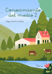CONOCIMIENTO DEL MEDIO 2�EP 2�TRIMESTRE 24 EDIMAES