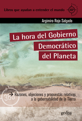 LA HORA DEL GOBIERNO DEMOCRATICO DEL PLANETA