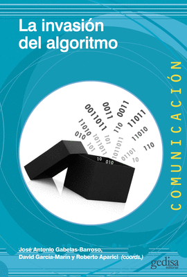 LA INVASI�N DEL ALGORITMO