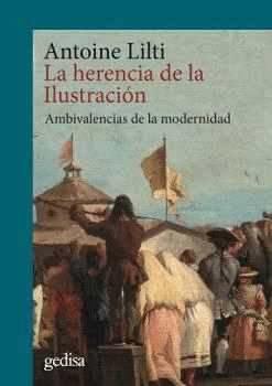 LA HERENCIA DE LA ILUSTRACI�N