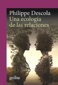 ECOLOG�A DE LAS RELACIONES, UNA