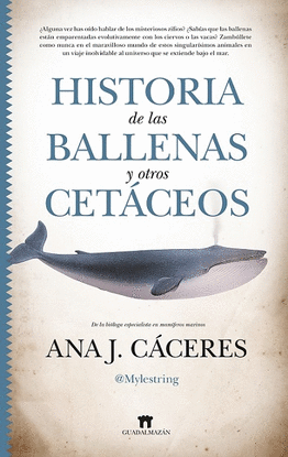 HISTORIA DE LAS BALLENAS Y OTROS CETCEOS