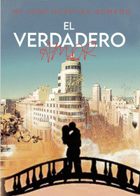 EL VERDADERO AMOR