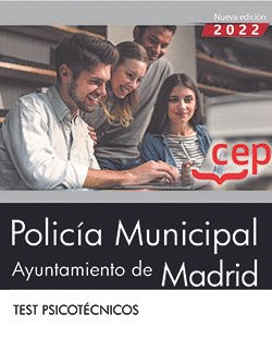 POLICA MUNICIPAL. AYUNTAMIENTO DE MADRID. TEST PSICOTCNICOS