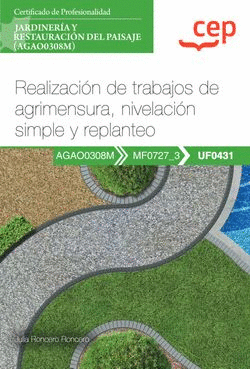 MANUAL. REALIZACIN DE TRABAJOS DE AGRIMENSURA, NIVELACIN SIMPLE