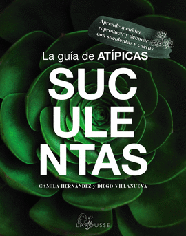 LA GU�A DE AT�PICAS SUCULENTAS