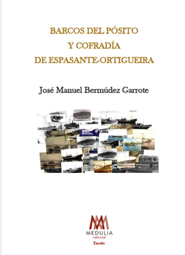 BARCOS DEL P�SITO Y COFRAD�A  DE ESPASANTE-ORTIGUEIRA