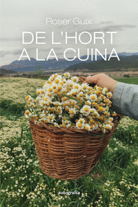 DE L'HORT A LA CUINA