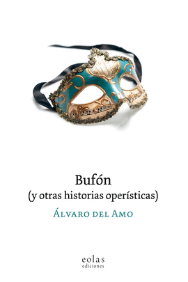 BUFN (Y OTRAS HISTORIAS OPERSTICAS)