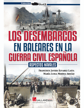 LOS DESEMBARCOS EN BALEARES EN LA GUERRA CIVIL ESPAOLA. ASPECTOS NAVALES