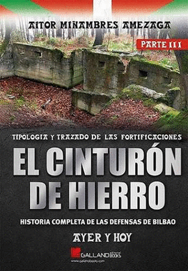 CINTURON DE HIERRO AYER Y HOY HISTORIA 3