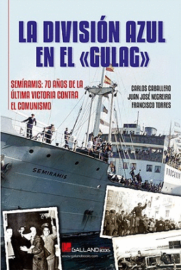LA DIVISIN AZUL EN EL GULAG