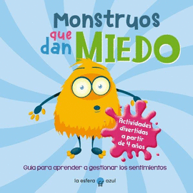 MONSTRUOS QUE DAN MIEDO