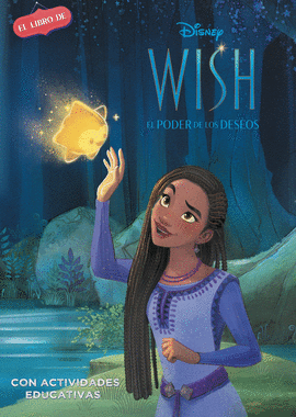 WISH. (DISNEY. EL LIBRO DE LA PEL�CULA)