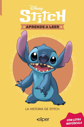 DISNEY. APRENDE A LEER CON LETRA MAY�SCULA - LA HISTORIA DE STITCH