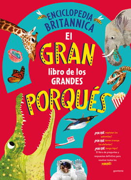 EL GRAN LIBRO DE LOS GRANDES PORQU�S