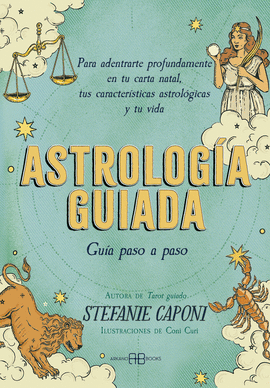 ASTROLOGA GUIADA. GUA PASO A PASO