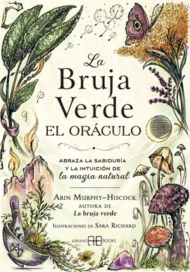 LA BRUJA VERDE. EL ORCULO