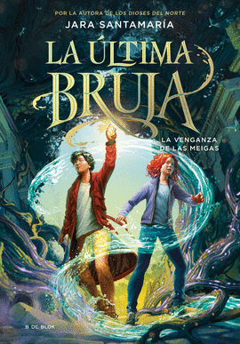 LA LTIMA BRUJA 2 - LA VENGANZA DE LAS MEIGAS