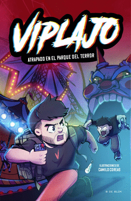 VIPLAJO 1 - ATRAPADO EN EL PARQUE DEL TERROR