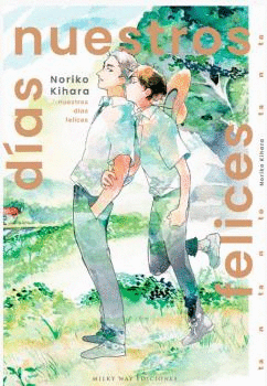 NUESTROS D�AS FELICES