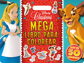 CL�SICOS DISNEY. MEGALIBRO PARA COLOREAR