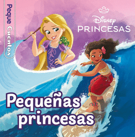 PRINCESAS. PEQUE�AS PRINCESAS. PEQUECUENTOS