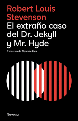 EL EXTRAO CASO DEL DR. JEKYLL Y MR. HYDE