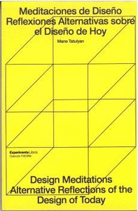 MEDIACIONES DE DISE�O REFLEXIONES ALTERNATIVAS SOBRE EL DISE�O DE HOY